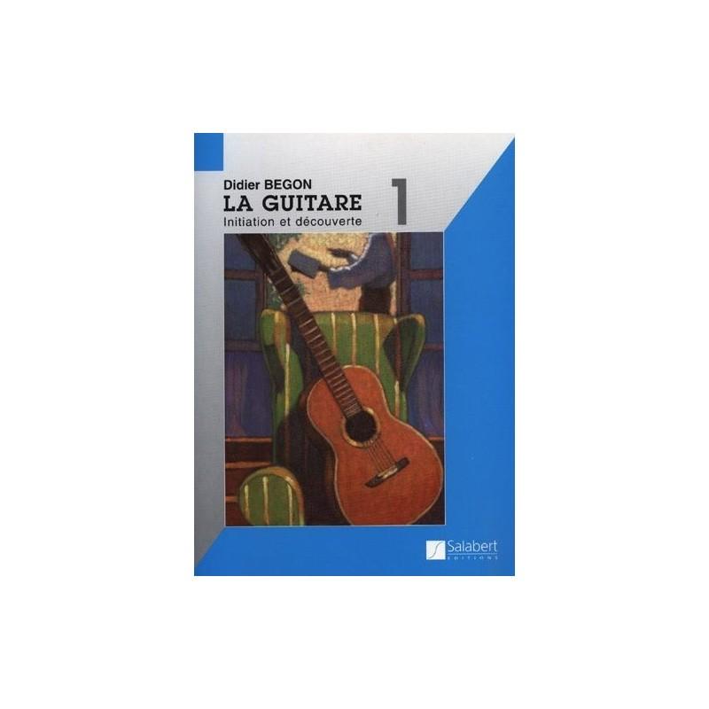 Méthode de Guitare Volume 1Didier Begon