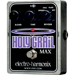 ELECTRO-HARMONIX HOLY GRAIL MAX